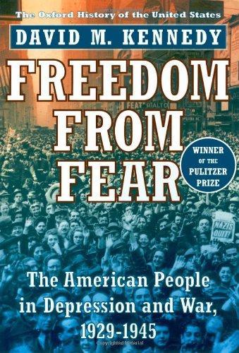 David M. Kennedy: Freedom from Fear (1999)