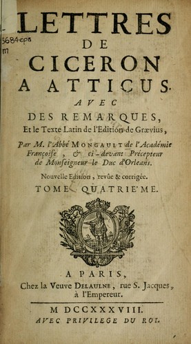 Cicero: Lettres à Atticus (French language, 1738, Delaulne)