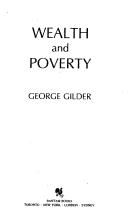 George F. Gilder: Wealth and poverty (1981, Bantam Books)