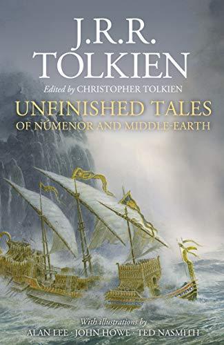 J.R.R. Tolkien, Christopher Tolkien: Unfinished Tales (2020, HarperCollins)