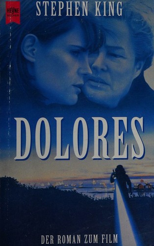 Stephen King: Dolores (Paperback, German language, 1995, Heyne)