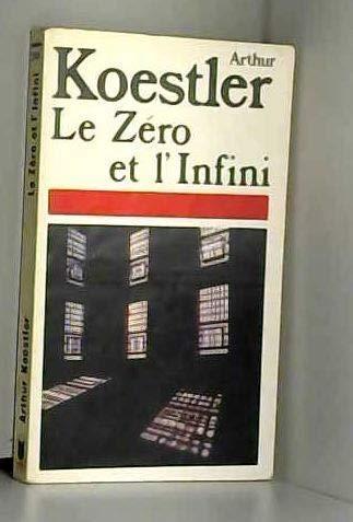 Arthur Koestler: Le Zéro et l'infini (French language, 1986, Presses Pocket)