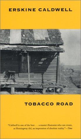 Erskine Caldwell: Tobacco road (1995, University of Georgia Press)