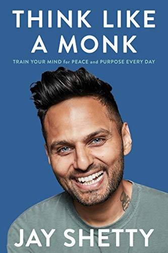 Jay Shetty: Think Like a Monk (Paperback)