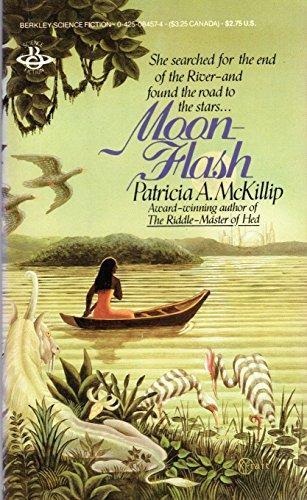 Patricia A. McKillip: Moon-Flash (Kyreol, #1) (1984)