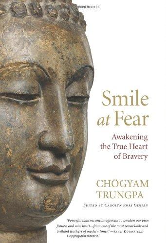 Chögyam Trungpa: Conquering fear (2009, Shambhala Publications)