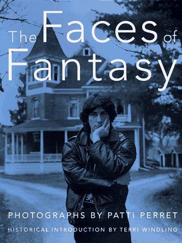 Patti Perret: The faces of fantasy (1996, TOR)