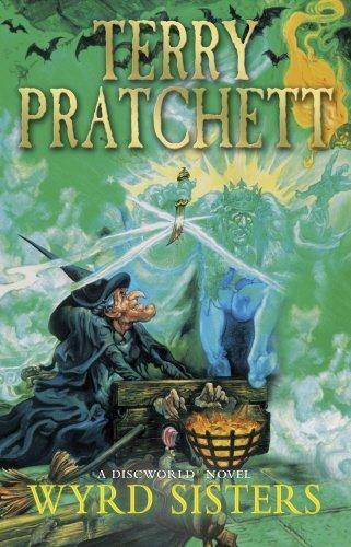 Terry Pratchett: Wyrd sisters : a Discworld novel (1989)