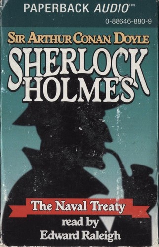 Arthur Conan Doyle: The Naval Treaty (AudiobookFormat, 1996, Durkin Hayes Publishing)