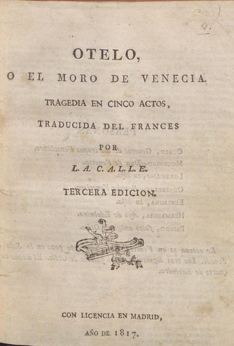 William Shakespeare: Otelo o El moro de Venecia (Spanish language, 1817, Con licencia en Madrid)