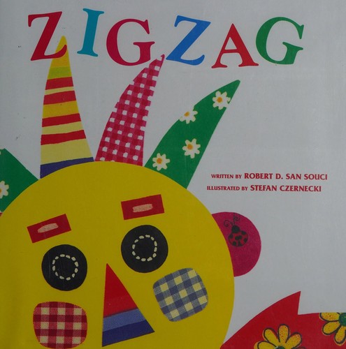 Robert D. San Souci, Stefan Czernecki: Zigzag (2005, Tradewind Books)