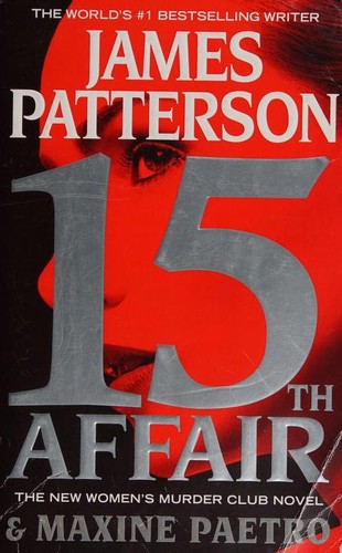 James Patterson, Maxine Paetro: 15th Affair (Paperback, 2016, Grand Central Publishing)