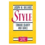 Joseph M. Williams: Style (Paperback, 1995, University Of Chicago Press)