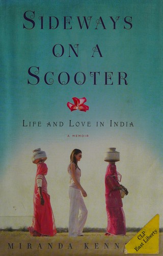 Miranda Kennedy: Sideways on a scooter (2011, Random House)