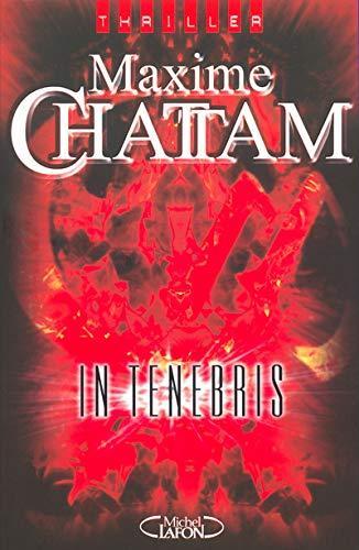 Maxime Chattam: In tenebris (French language, 2003)