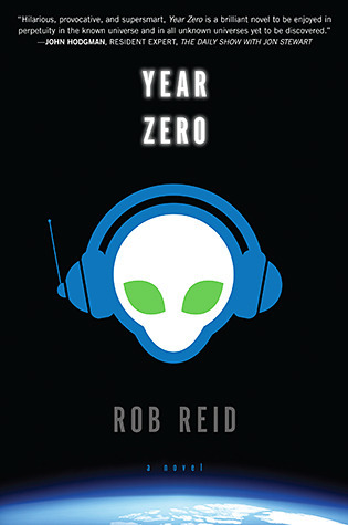 Rob Reid: Year Zero (2013, Random House Publishing Group)