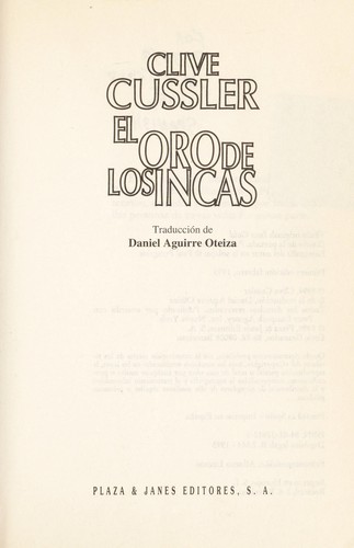 Clive Cussler: El oro de los Incas (Spanish language, 1995, Plaza & Janés)