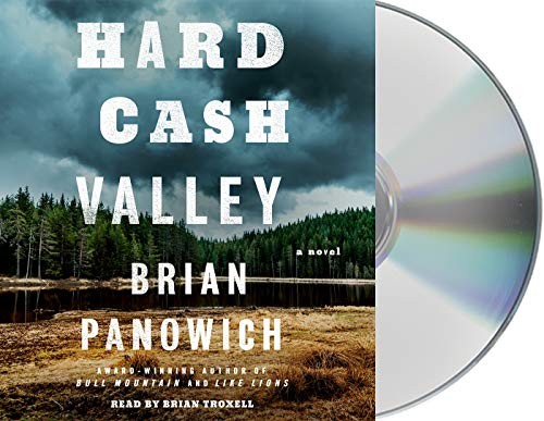 Brian Troxell, Brian Panowich: Hard Cash Valley (AudiobookFormat, 2020, Macmillan Audio)