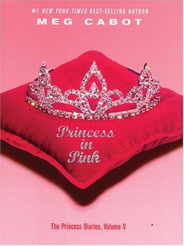 Meg Cabot: Princess in Pink (2004, Thorndike Press)