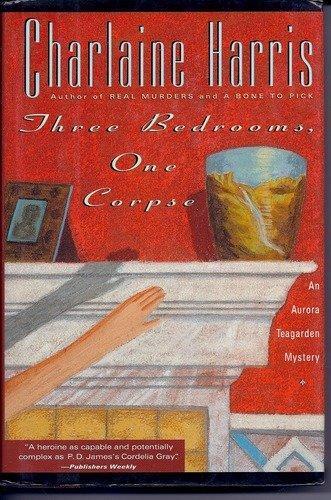 Charlaine Harris: Three bedrooms, one corpse (1994)