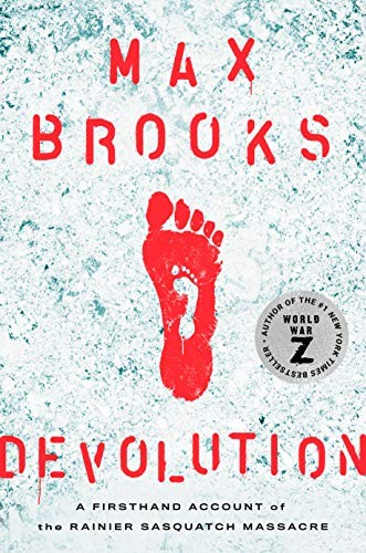 Max Brooks: Devolution (Paperback, Random House Publishing Group, Del Rey)