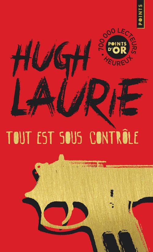 Hugh Laurie: Tout est sous contrôle (French language, 2013)