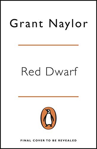 Grant Naylor: Red Dwarf (Paperback, Penguin)