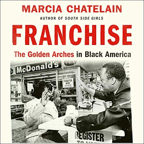 Marcia Chatelain, Machelle Williams: Franchise (2020, HighBridge Audio)