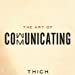 Thích Nhất Hạnh: Art of Communicating (2013, HarperCollins Publishers)