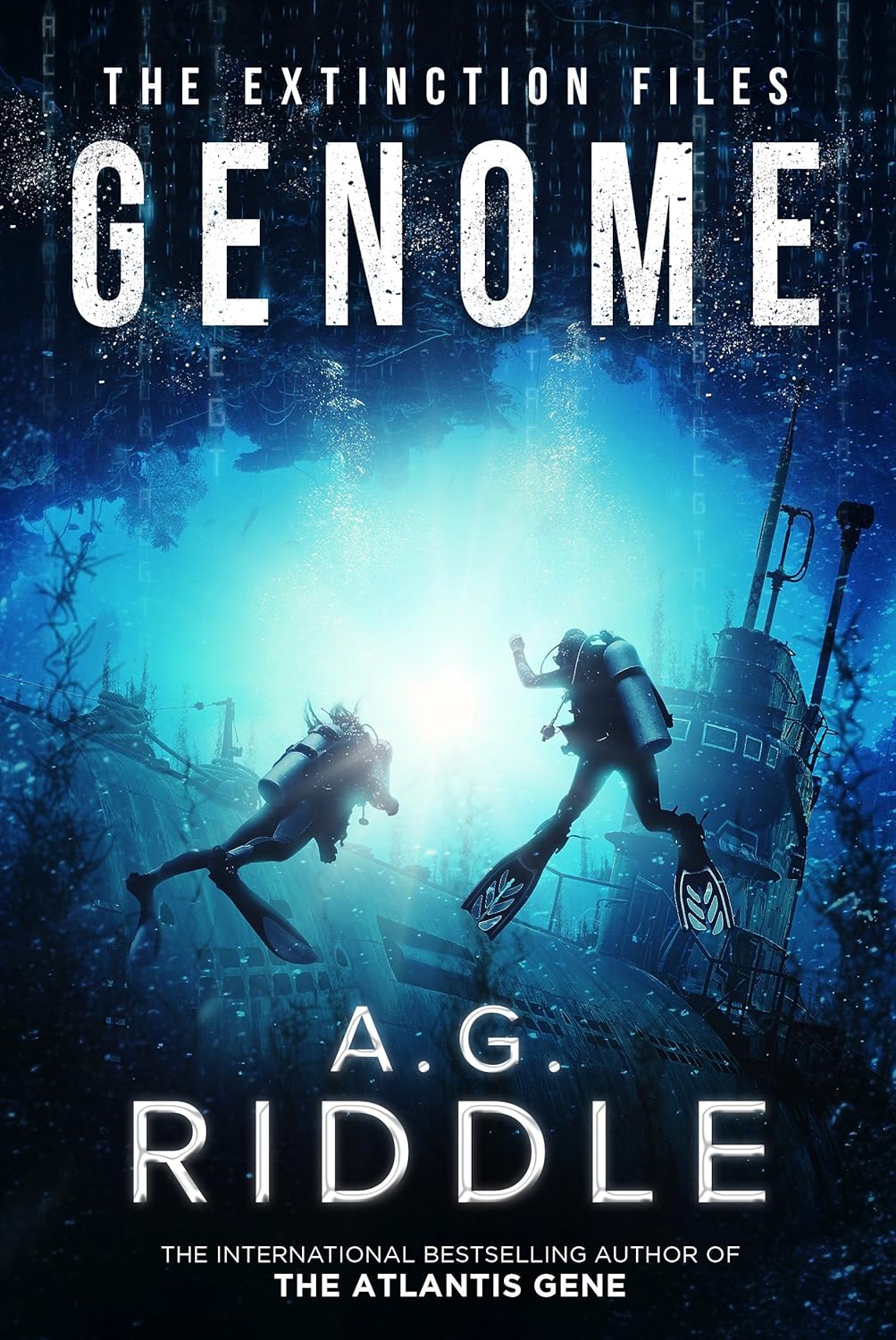A.G. Riddle: Genome (EBook, 2017, Legion Books)