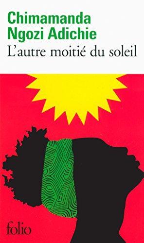 Chimamanda Ngozi Adichie: L'autre moitié du soleil (French language, 2017)