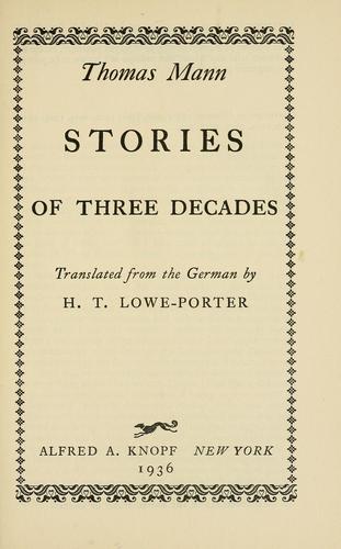 Thomas Mann: Stories of three decades (1936, A. A. Knopf)