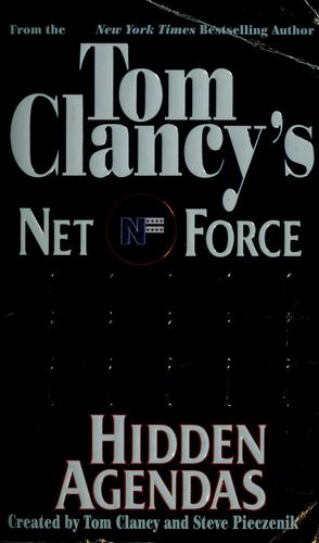 Tom Clancy: Hidden agendas (Paperback, 1999, Berkley Books, Berkley)