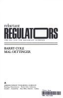 Barry G. Cole: Reluctant regulators (1978, Addison-Wesley Pub. Co.)