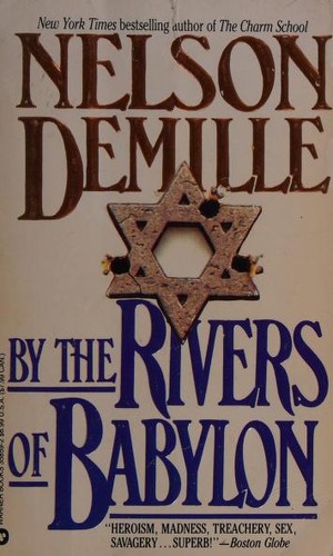 Nelson DeMille: By the Rivers of Babylon (1990, Warner Books)