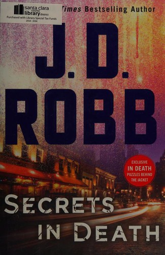 Nora Roberts: Secrets in Death (2017, St. Martin's Press)