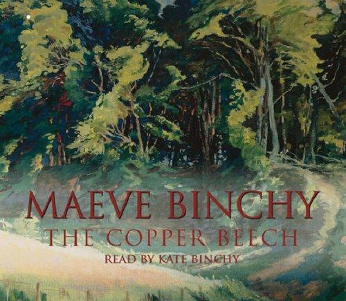 Maeve Binchy: The Copper Beech (AudiobookFormat, 2002, Orion (an Imprint of The Orion Publishing Group Ltd ))