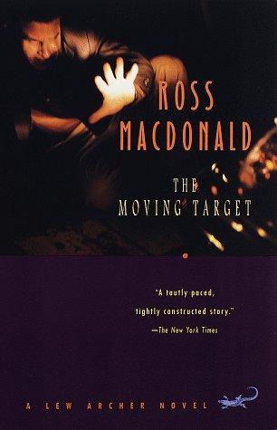 Ross Macdonald: The moving target (1998, Vintage Books)