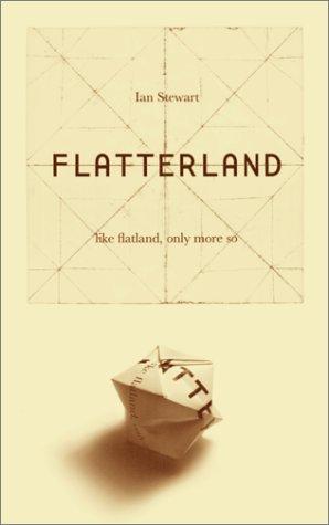 Ian Stewart: Flatterland (2001, Perseus Pub.)