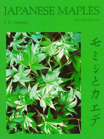 J. D. Vertrees: Japanese maples (1987, Timber Press)