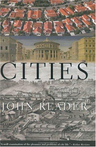 John Reader: Cities (Hardcover, 2005, Atlantic Monthly Press)