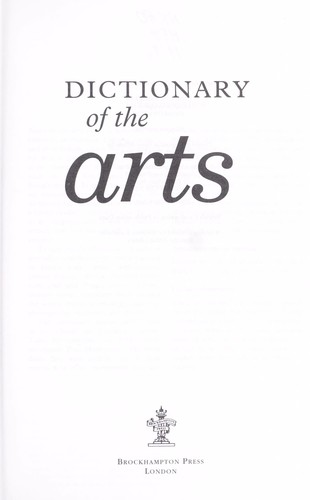 Brockhampton: Dictionary of the Arts (Brockhampton Dictionaries) (Hardcover, 1997, Brockhampton Press)