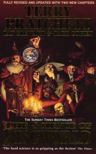 Ian Stewart, Terry Pratchett, Jack Cohen: The Science of Discworld (2002)