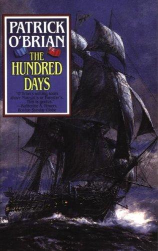 Patrick O'Brian: The Hundred Days (Aubrey Maturin Series Aubrey Maturin) (AudiobookFormat, Blackstone Audio Inc.)