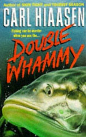 Carl Hiaasen: Double Whammy (Paperback, Pan Books)