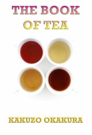 Okakura Kakuzō: The Book of Tea (Annotated Edition) (German language)