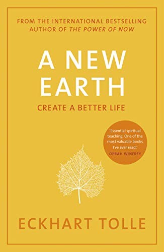 Eckhart Tolle: A New Earth: Awakening to Your Life's Purpose (Oprah's Book Club, Selection 61) (Paperback) (2009, Penguin)