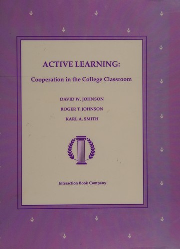 David W. Johnson: Active learning (1991, Interaction Book Co.)