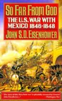 John S. D. Eisenhower: So far from God (1990, Anchor Books)