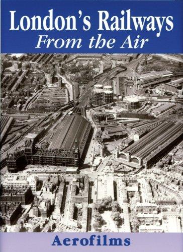 Aerofilms: London's Railways from the Air (Hardcover, 2006, Ian Allan Ltd)